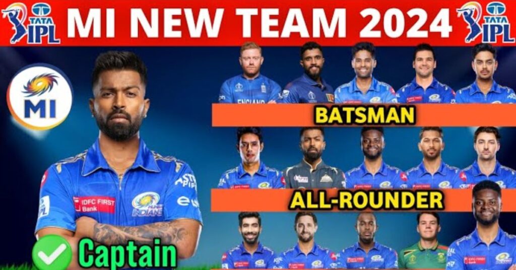 IPL 2024 Mumbai Indians New Team