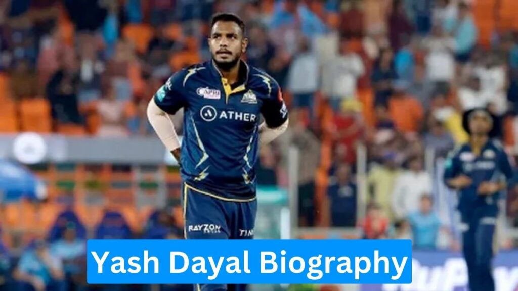 Yash Dayal Biography